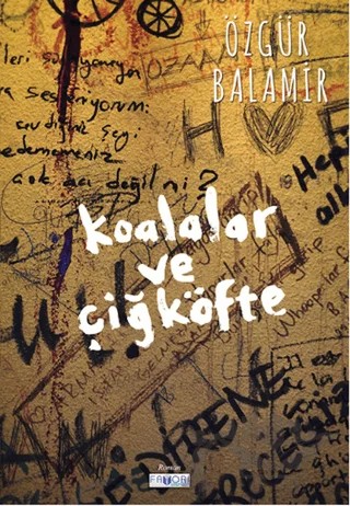 Koalalar ve Çiğköfte – Özgür Balamir – Favori Yayınları kitap kapağı