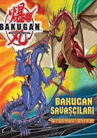 Bakugan Savaşçıları – Kolektif – Doğan Egmont Yayıncılık kitap kapağı