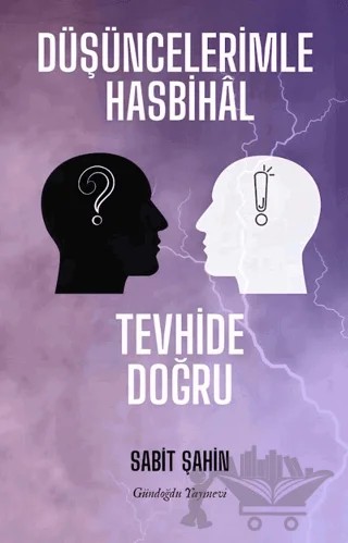 Düşüncelerimle Hasbihal – Sabit Şahin – Gündoğdu Yayınevi kitap kapağı