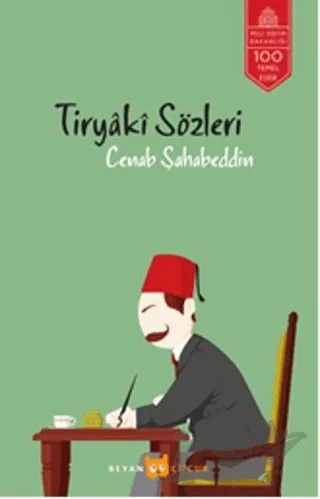 Tiryaki Sözleri – Cenab Şahabeddin – Beyan Yayınları kitap kapağı