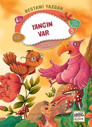 Yangın Var - Bilgin Serçe Hikayeleri 5 – Bestami Yazgan – Nar Çocuk kitap kapağı