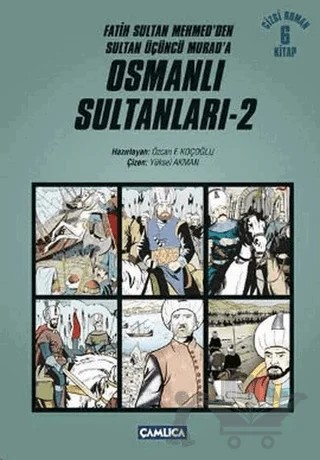 Osmanlı Sultanları - 2 (6 Kitap) – Özcan F. Koçoğlu – Çamlıca Çocuk Yayınları kitap kapağı