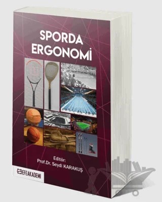 Sporda Ergonomi – Kolektif – Efe Akademi Yayınları kitap kapağı