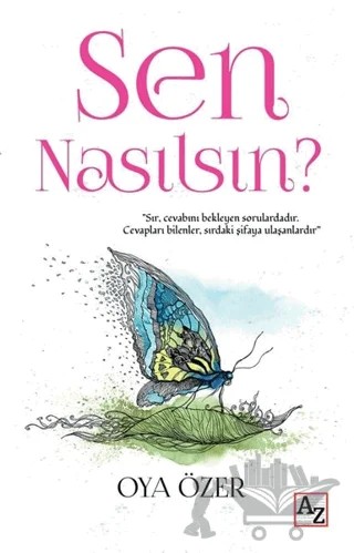Sen Nasılsın? – Oya Özer – Az Kitap kitap kapağı