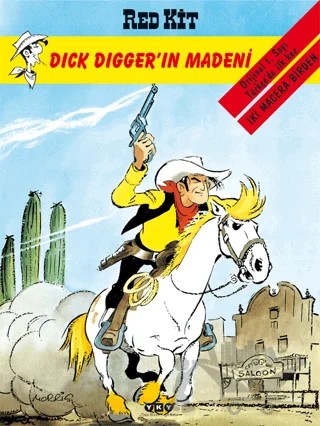 Red Kit Sayı: 34 Dick Digger’ın Madeni – Morris – Yapı Kredi Yayınları kitap kapağı