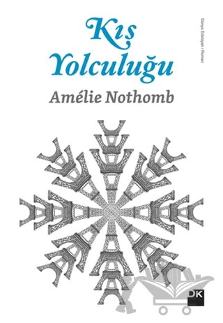 Kış Yolculuğu – Amelie Nothomb – Doğan Kitap kitap kapağı