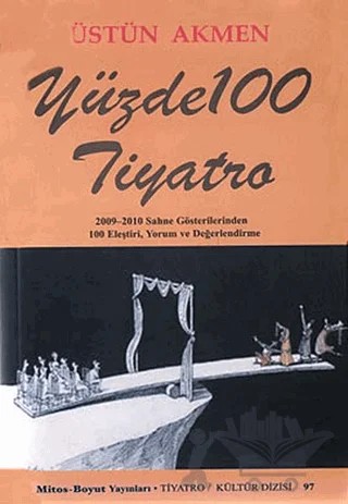 Yüzde 100 Tiyatro – Üstün Akmen – Mitos Boyut Yayınları kitap kapağı