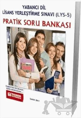 Pratik Soru Bankası - Yabancı Dil Lisans Yerleştirme Sınavı (LYS-5) – Sedat Bay – Teorem Yayıncılık kitap kapağı