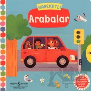 Hareketli Arabalar – Kolektif – İş Bankası Kültür Yayınları kitap kapağı