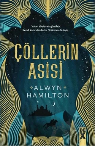 Çöllerin Asisi – Alwyn Hamilton – Dex Yayınevi kitap kapağı