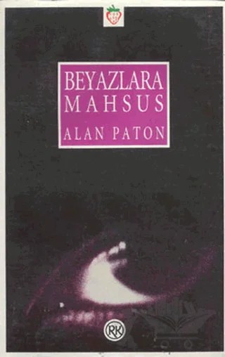 Beyazlara Mahsus – Alan Paton – Remzi Kitabevi kitap kapağı