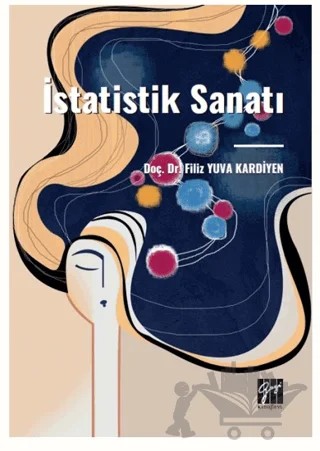 İstatistik Sanatı – Filiz Yuva Kardiyen – Gazi Kitabevi kitap kapağı