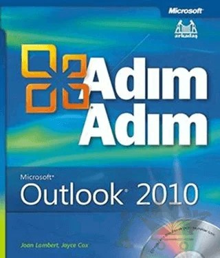 Adım Adım Microsoft Outlook 2010 – Joan Lambert, Joyce Cox – Arkadaş Yayınları kitap kapağı