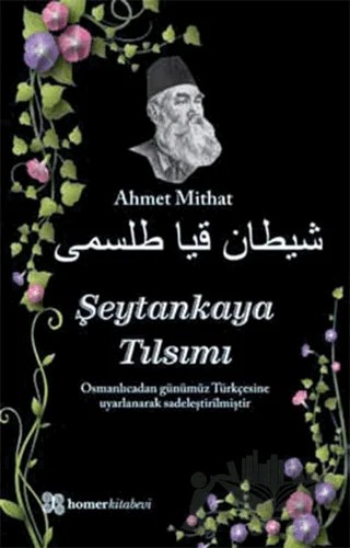 Şeytankaya Tılsımı – Ahmet Mithat Efendi – Homer Kitabevi kitap kapağı