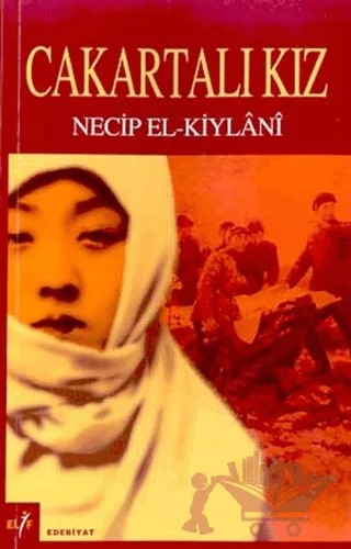 Cakartalı Kız – Necip El-Keylani – Elif Yayınları kitap kapağı
