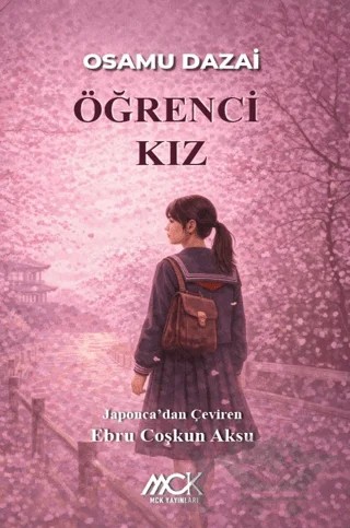 Öğrenci Kız – Osamu Dazai – MCK Yayınları kitap kapağı