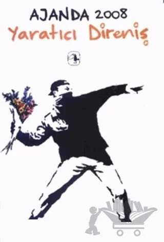 Ajanda 2008 Yaratıcı Direniş – Başak Ertür – Metis Yayınları kitap kapağı