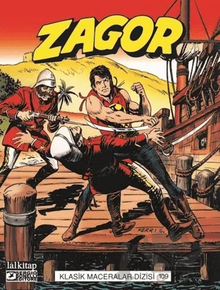 Zagor Klasik Maceralar Cilt 109 – G. L. Bonelli – Lal Kitap kitap kapağı