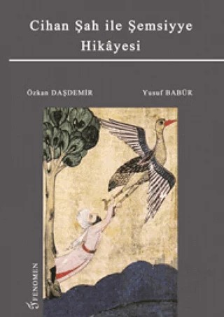 Cihan Şah İle Şemsiye Hikayesi – Özkan Daşdemir, Yusuf Babür – Fenomen Yayıncılık kitap kapağı