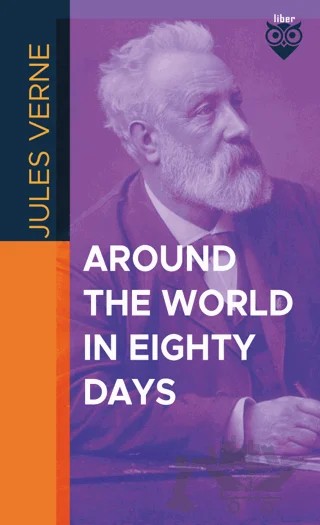 Around the World in Eighty Days – Jules Verne – Liber Publishing kitap kapağı