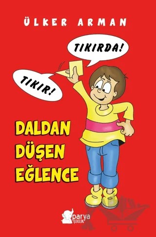Daldan Düşen Eğlence – Ülker Arman – Parya Kitap kitap kapağı