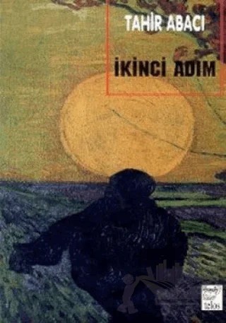 İkinci Adım – Tahir Abacı – Telos Yayıncılık kitap kapağı