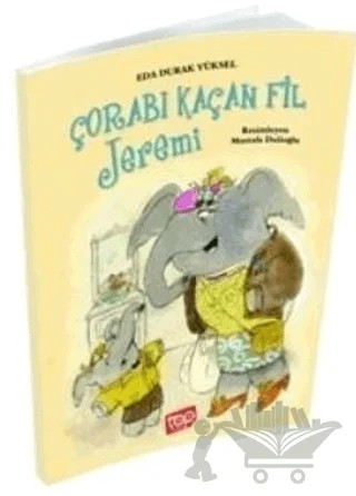 Çorabı Kaçan Fil Jeremi – Eda Durak Yüksel – Top Yayıncılık kitap kapağı
