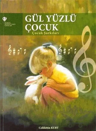 Gül Yüzlü Çocuk – Celalettin Kurt – Türkiye Diyanet Vakfı Yayınları kitap kapağı