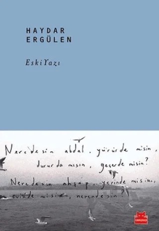 Eski Yazı – Haydar Ergülen – Kırmızı Kedi Yayınevi kitap kapağı