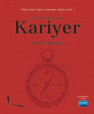 Teori ve Uygulamada KARİYER – Nihat Erdoğmuş – Nobel Akademik Yayıncılık kitap kapağı