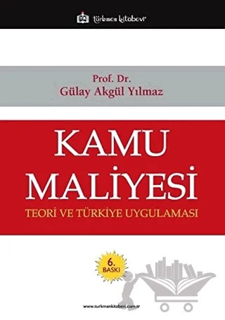Kamu Maliyesi – Gülay Akgül Yılmaz – Türkmen Kitabevi kitap kapağı