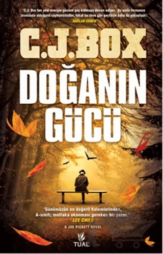 Doğanın Gücü – C. J. Box – Tual Yayınları kitap kapağı