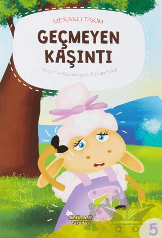 Meraklı Takım - Geçmeyen Kaşıntı – Ercan Polat – Selimer Yayınları kitap kapağı