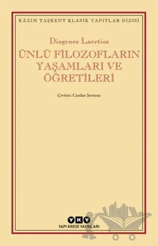 Ünlü Filozofların Yaşamları ve Öğretileri – Diogenes Laertios – Yapı Kredi Yayınları kitap kapağı