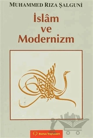 İslam ve Modernizm – Muhammed Rıza Şalguni – Sorun Yayınları kitap kapağı