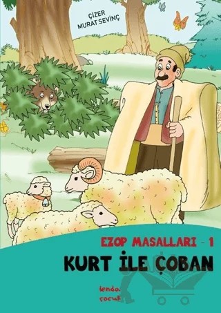 Kurt İle Çoban - Ezop Masalları - 1 – Murat Sevinç – Lenda Çocuk kitap kapağı