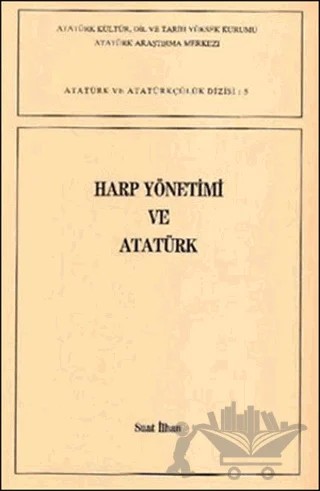 Harp Yönetimi ve Atatürk – Suat İlhan – Atatürk Araştırma Merkezi kitap kapağı