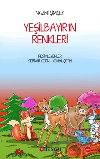 Yeşilbayır'ın Renkleri – Nazmi Şimşek – Bengü Yayınları kitap kapağı