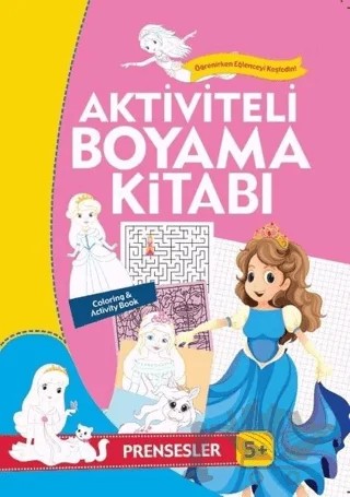 Aktiviteli Boyama Kitabı 5 Yaş - Prensesler Pembe Kitap – Kolektif – Koloni Çocuk kitap kapağı