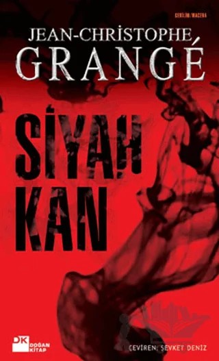Siyah Kan – Jean-Christophe Grange – Doğan Kitap kitap kapağı