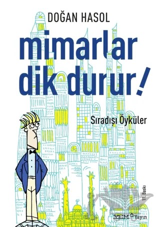 Mimarlar Dik Durur! – Doğan Hasol – YEM Yayın kitap kapağı