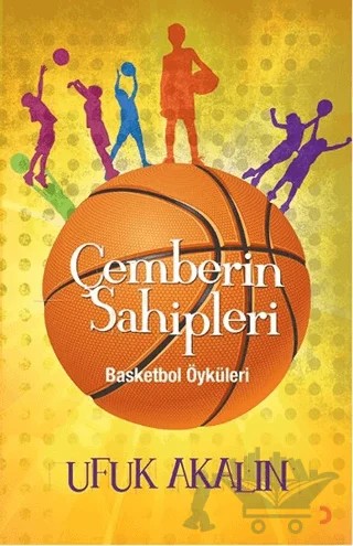Çemberin Sahipleri – Ufuk Akalın – Cinius Yayınları kitap kapağı