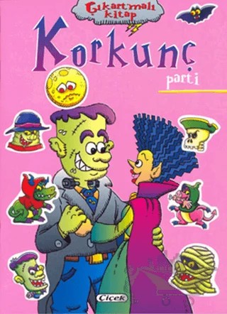 Çıkartmalı Kitap - Korkunç Parti – Jordi Busquets – Çiçek Yayıncılık kitap kapağı