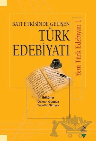 Batı Etkisinde Gelişen Türk Edebiyatı – Kolektif – Grafiker Yayınları kitap kapağı