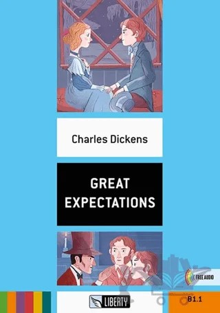 Great Expectations (Step Up) B1.1 – Charles Dickens – Liberty kitap kapağı
