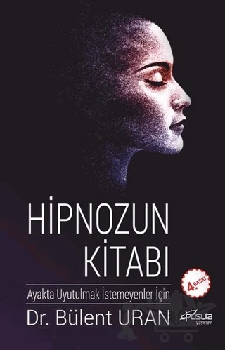 Hipnozun Kitabı – Bülent Uran – Pusula (Kişisel) Yayıncılık kitap kapağı