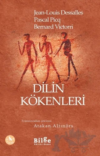 Dilin Kökenleri – Bernard Victorri, Jean-Louis Dessalles, Pascal Picq – Bilge Kültür Sanat kitap kapağı