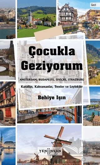Çocukla Geziyorum – Behiye Işın – Yeni İnsan Yayınevi kitap kapağı
