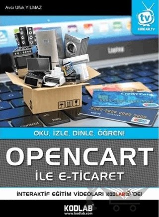 Opencart İle E-Ticaret – Avcı Ufuk Yılmaz – Kodlab Yayın Dağıtım kitap kapağı