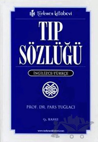 Tıp Sözlüğü – Pars Tuğlacı – Türkmen Kitabevi kitap kapağı
